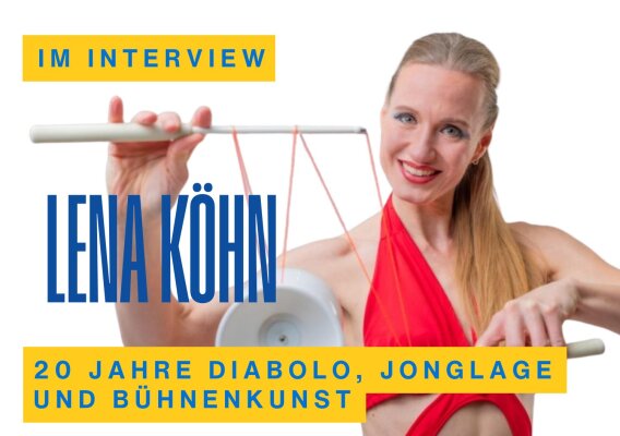 Lena Interview: 20 Years of Diabolo, Juggling, and Stage Art - Interview with Lena | Diabolo, Juggling &amp; Stage Art