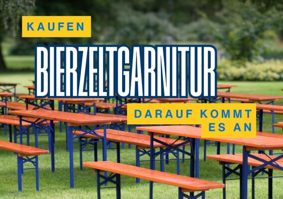 Bierzeltgarnitur kaufen: Maße, Personen &amp; Sonnenschutz im Überblick - Bierzeltgarnitur kaufen: Maße, Größen &amp; Tipps