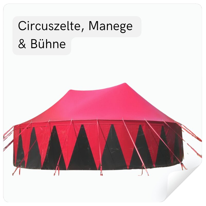 Circuszelte & Bühnen
