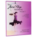 Book-The Aerial Hoop Manual Volume 1, Rebekah Leach