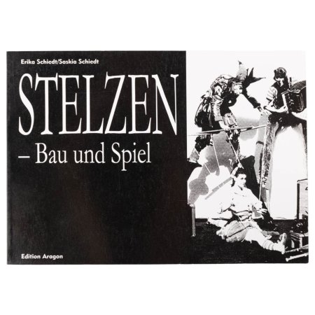 Book - Stelzen, Bau und Spiel by Erika Schiedt, Saskia Schiedt