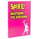 Buch - Spike! Mastering the Kendama von The Void