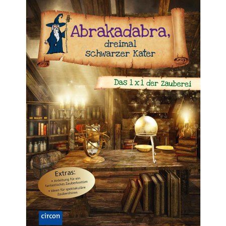 Magic Trick Book - Magic Book for Children - Abracadabra, three times black cat