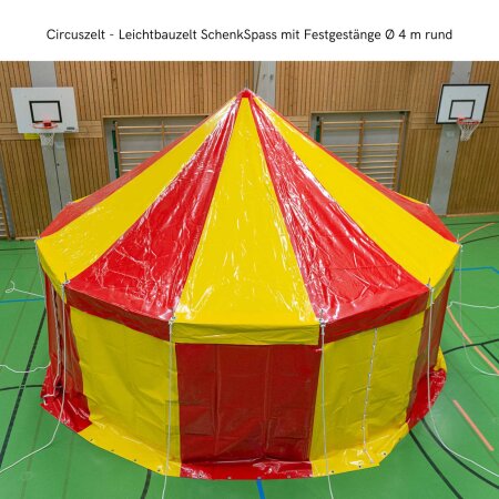 Circuszelt - leichtbauzelt SchenkSpass mit Festgestänge Ø 4 m rund