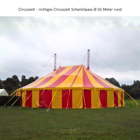 Example Circus Tent – SchenkSpass Ø 26 Metres Round